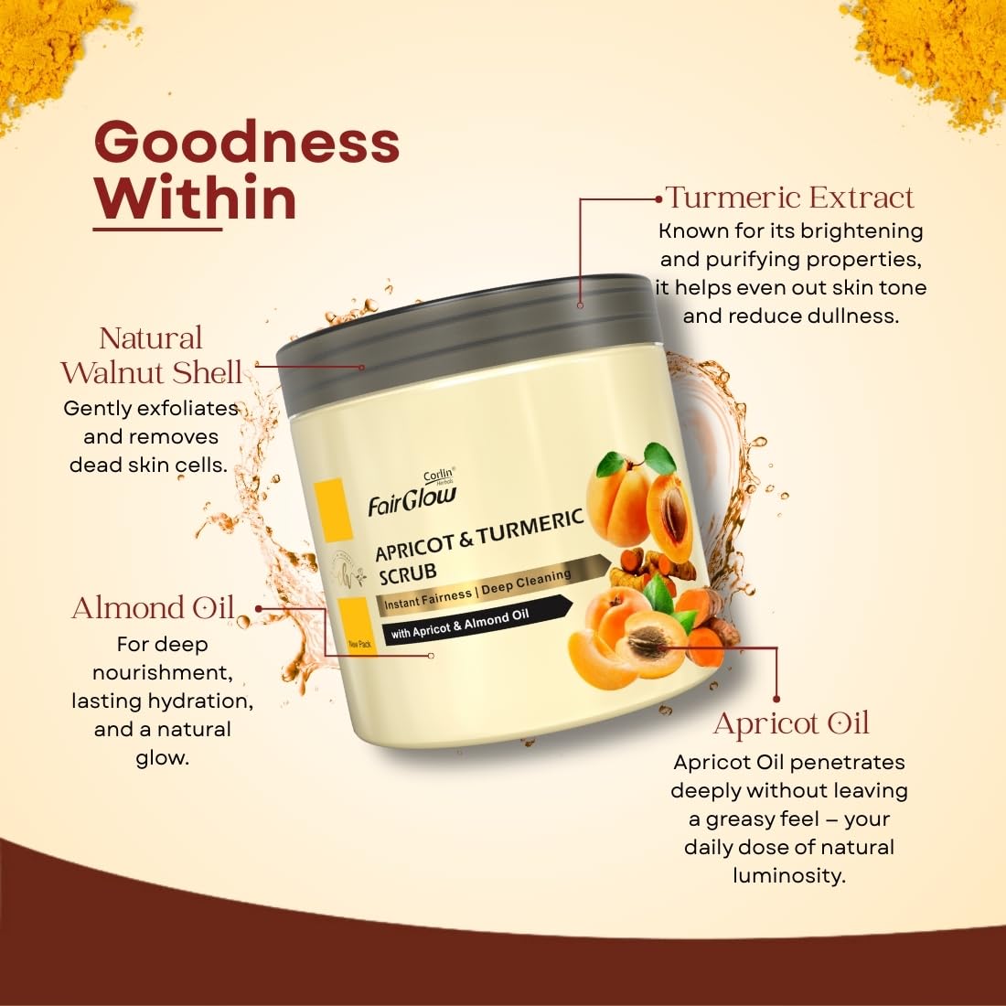 CORLIN FAIRGLOW Apricot & Turmeric Scrub 800g | Instant Glow, Deep Cleaning, with Apricot & Almond Oil | Face & Body | For Men & Women - Scrub For Face Tan Removal 4