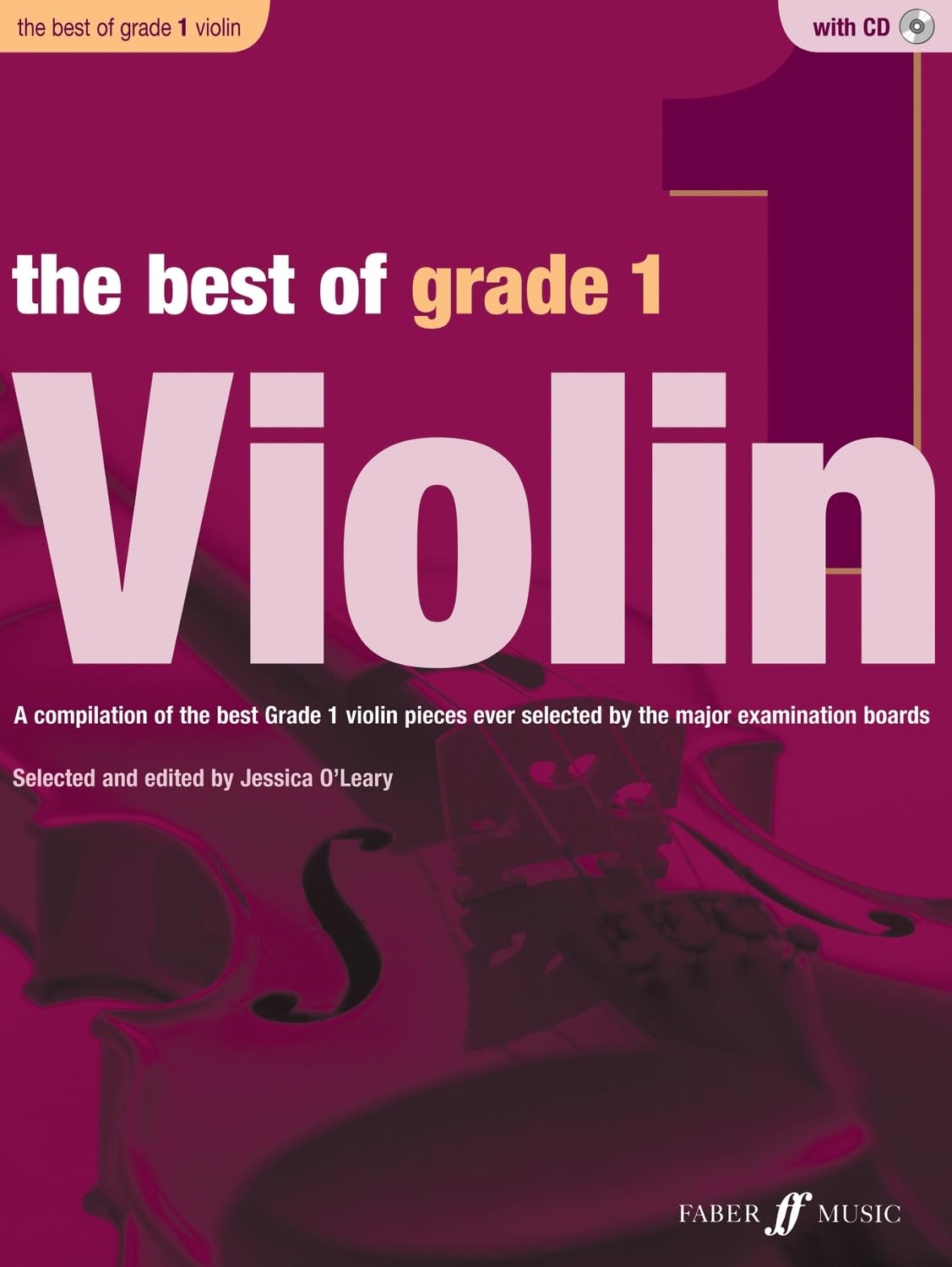 The Best of Grade 1 Violin (Violin with Piano Accompaniment and Free Audio CD)