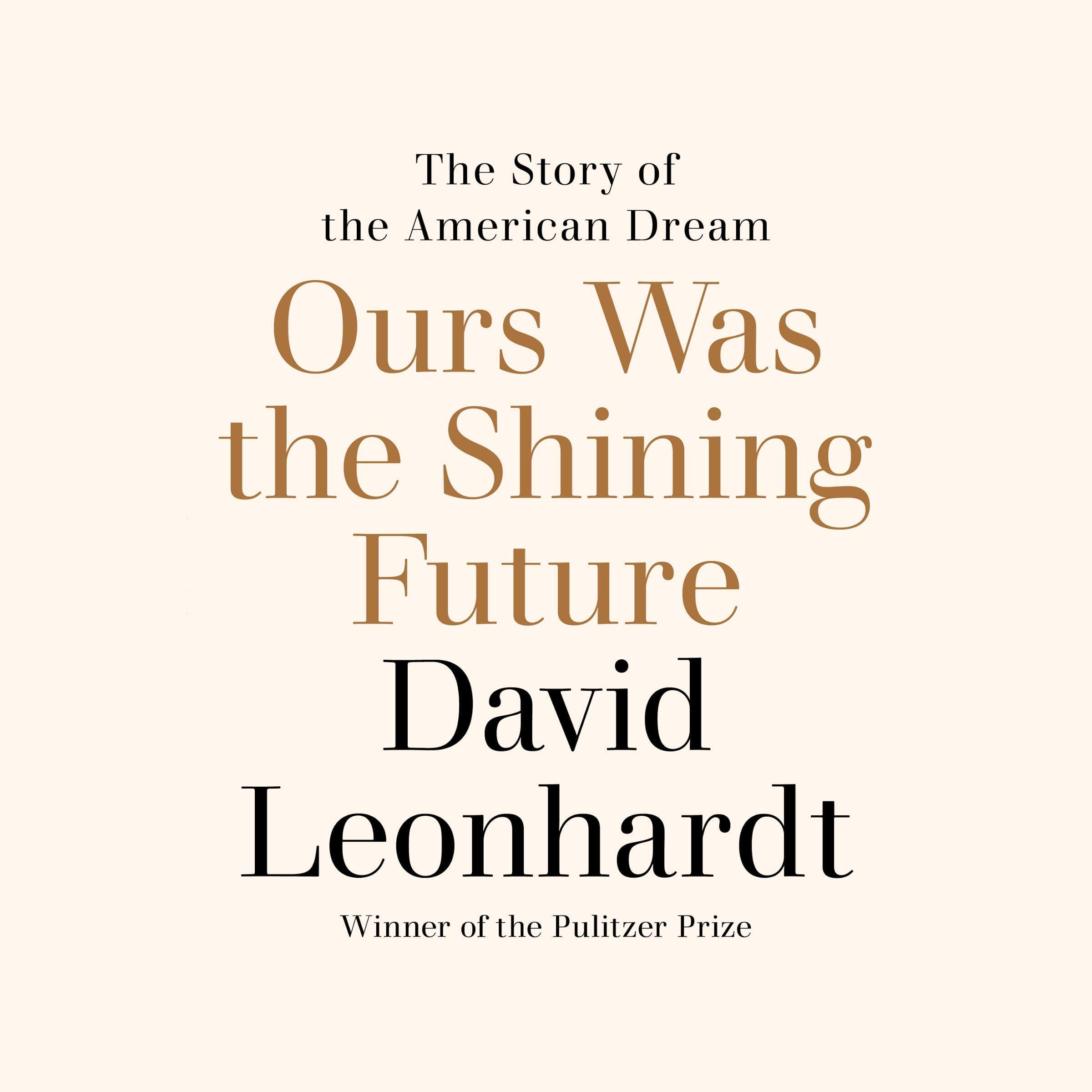 Cover art for Ours Was the Shining Future