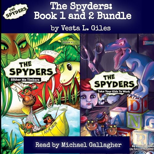 The Spyders: Book 1 and 2 Bundle -- Vesta L. Giles episode artwork