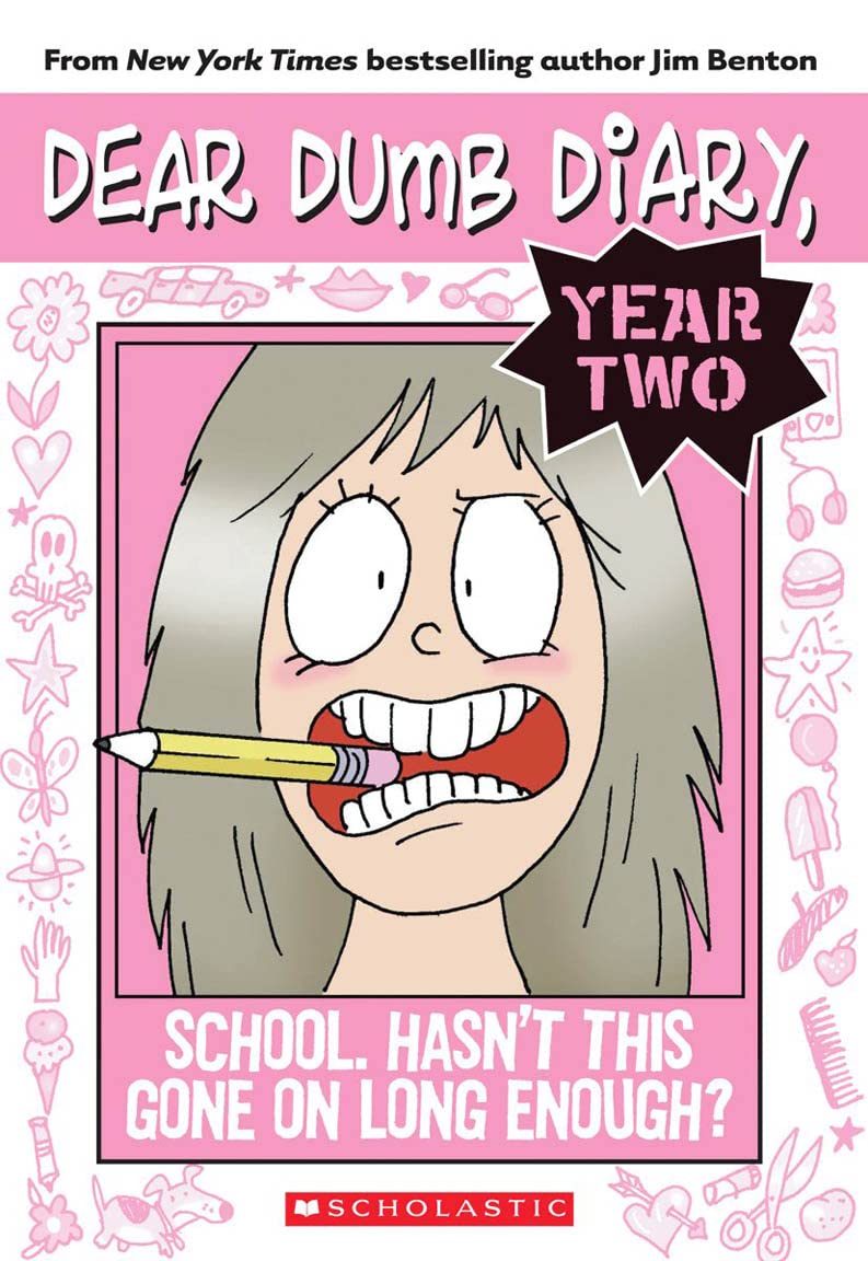 Dear Dumb Diary Year Two #1: School. Hasn't This G (Volume 1)