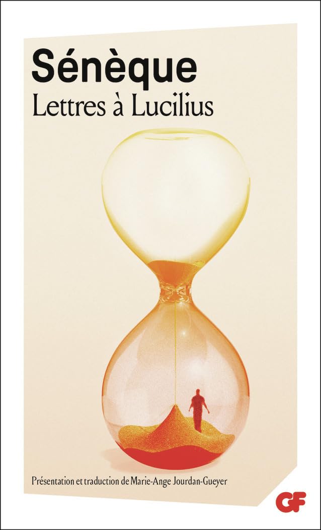 Lettres à Lucilius, 1 à 29: Livres I à III