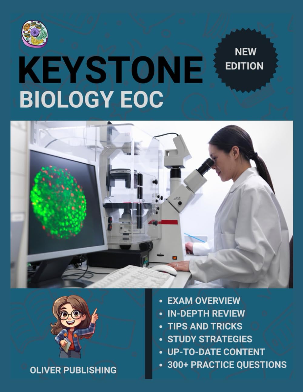 Keystone Biology End-of-Course (EOC) Exam Prep 2025: All-in-One Study Manual with 4 Full-Length Practice Exams, Content Review, and Certification