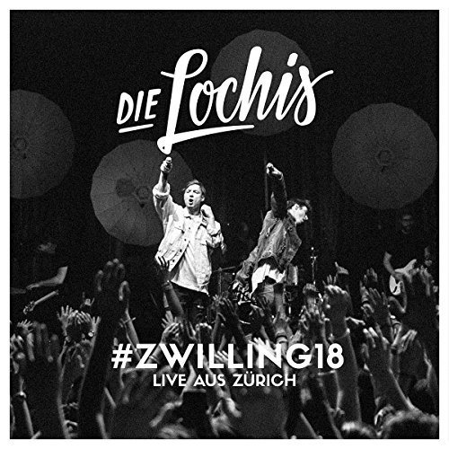 Preisvergleich Produktbild Die Lochis - #zwilling18 Live aus Zürich