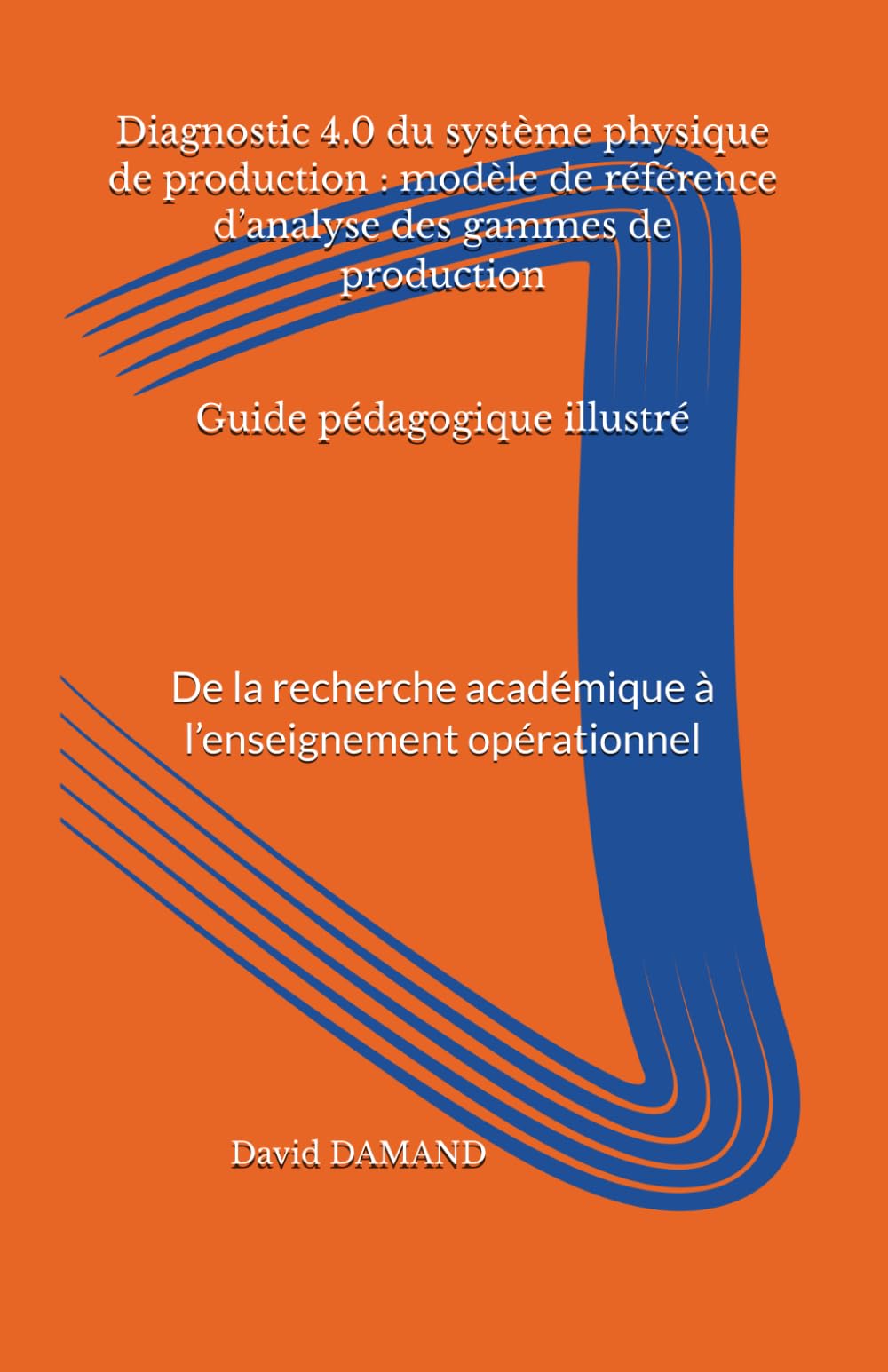Diagnostic 4.0 du système physique de production : modèle de référence d’analyse des gammes de production: De la recherche académique à l’enseignement opérationnel