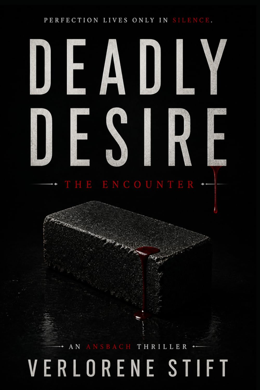 Deadly Desire: 1