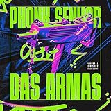 Phonk Senhor das Armas (Sped Up) [Explicit]