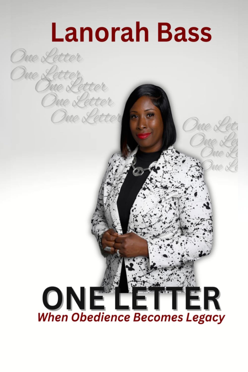 One Letter: When Obedience Becomes Legacy