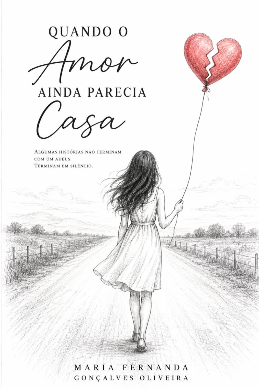 QUANDO O AMOR AINDA PARECIA CASA