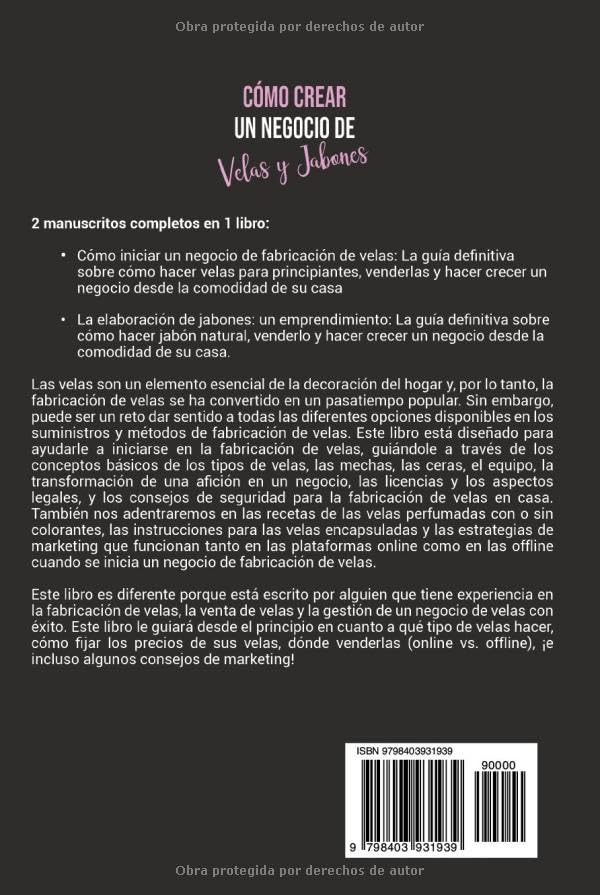 Miniatura 2 de Cómo crear un negocio de velas y jabones Cómo hacer velas y jabón natural para principiantes y desarrollar un negocio desde casa (Spanish Edition)
