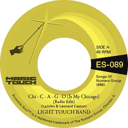 Chi - C - A - G - O (Is My Chicago) b/w Sexy Lady (Radio Edit) por Light Touch Band, capa do álbum