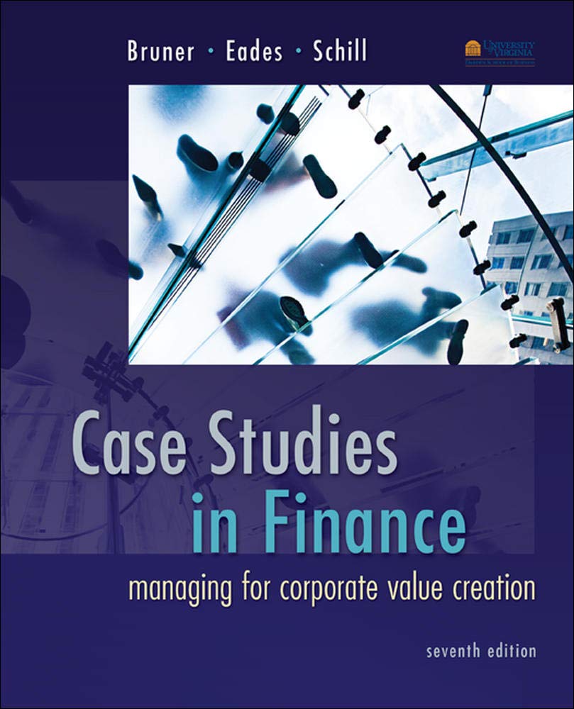 Buy Case Studies in Finance: Managing for Corporate Value Creation (Mcgraw-hill/Irwin Series in Finance, Insurance and Real Estate) — BookShops.in