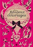 Mes Fabuleux Coloriages - Volume 2 2013943253 Book Cover