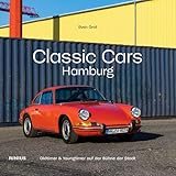  Classic Cars Hamburg: Oldtimer & Youngtimer auf der Bühne der Stadt