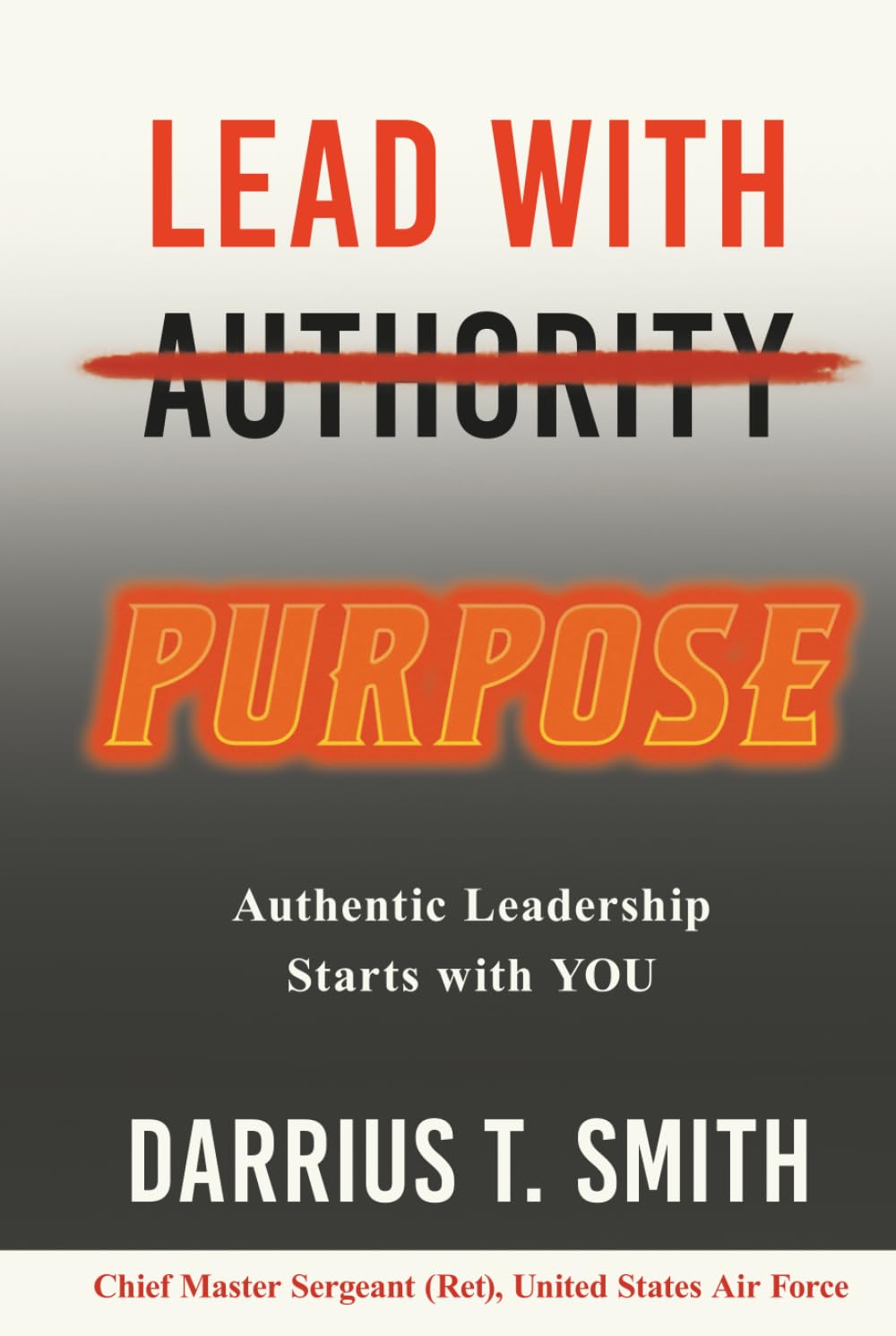 Lead with Purpose: Authentic Leadership Starts with YOU