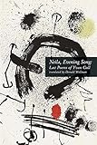 Neila, Evening Song: Last Poems of Yvan Goll