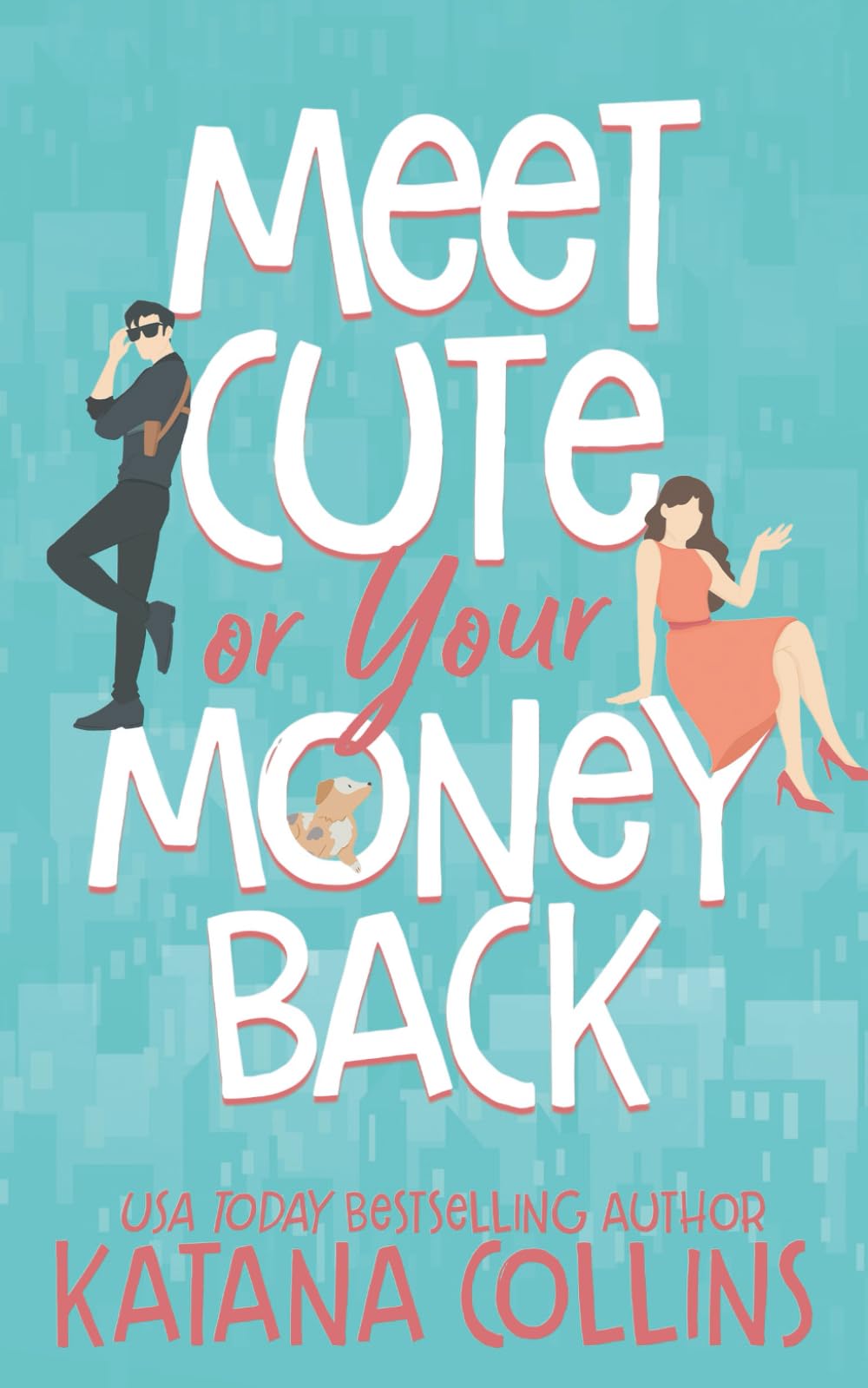 Meet Cute or Your Money Back