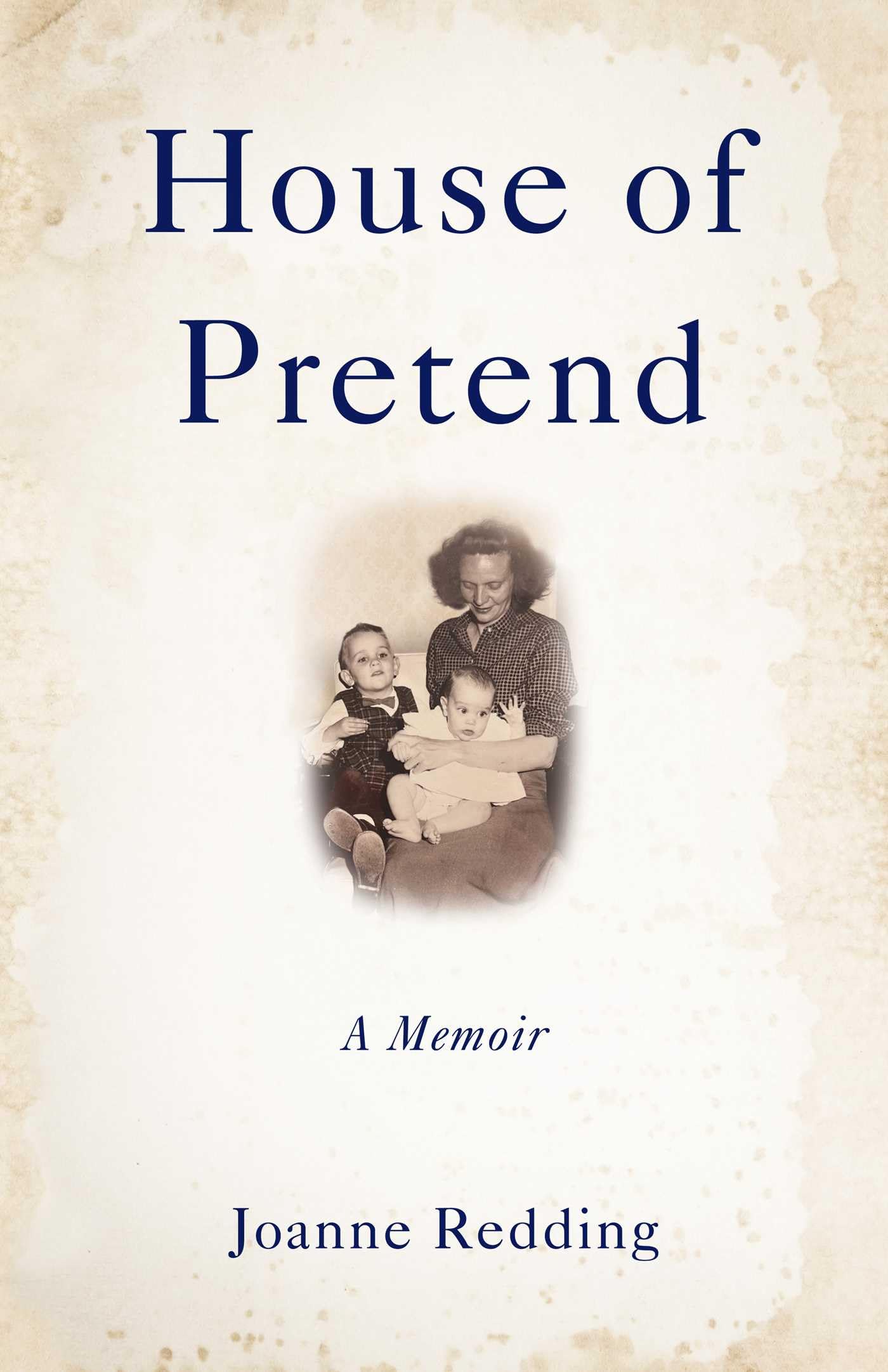 House of Pretend by Joanne Redding - 9798896363088