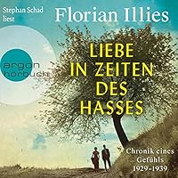 Liebe in Zeiten des Hasses Hörbuch