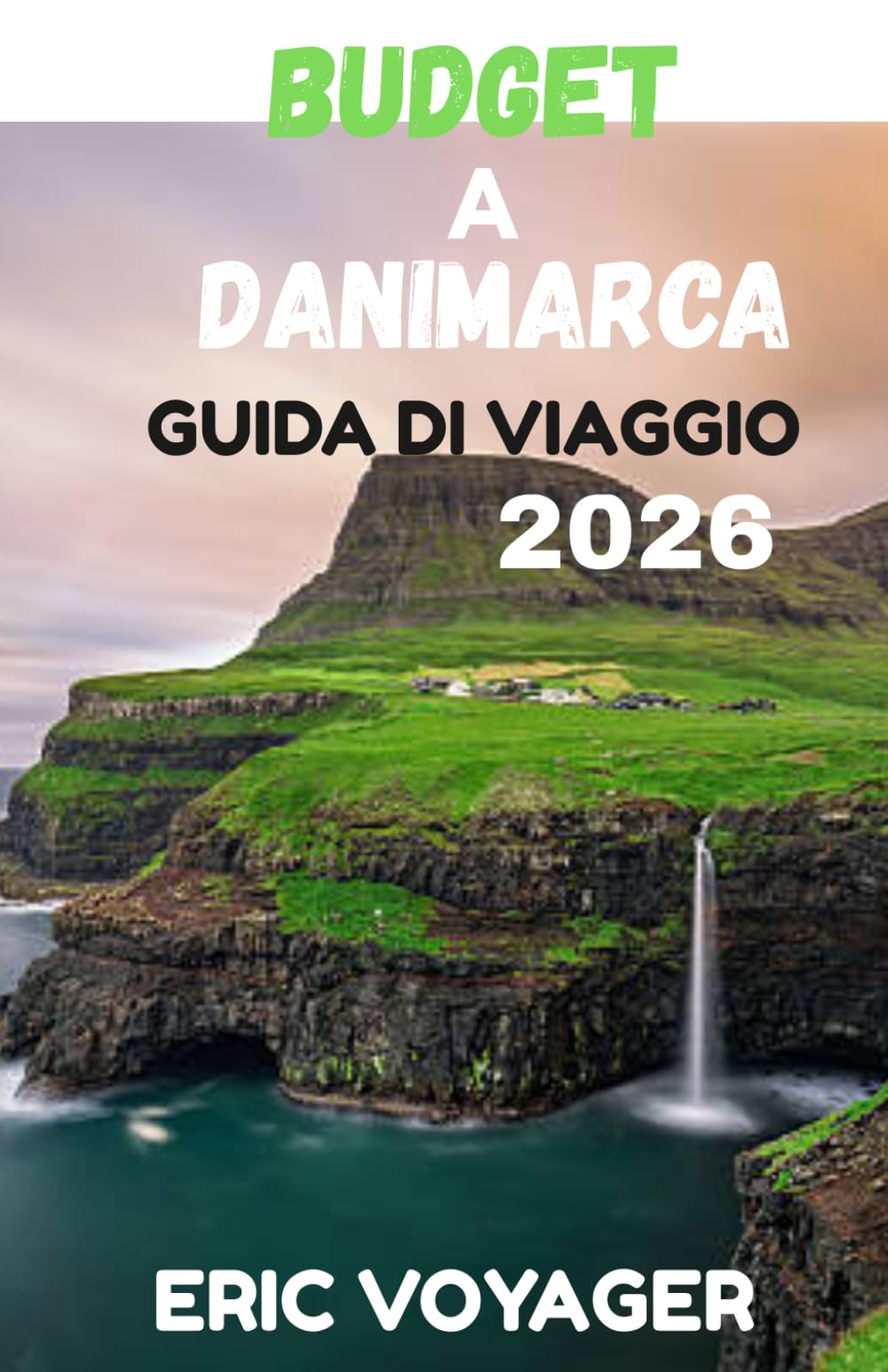 BUDGET A DANIMARCA GUIDA DI VIAGGIO 2026