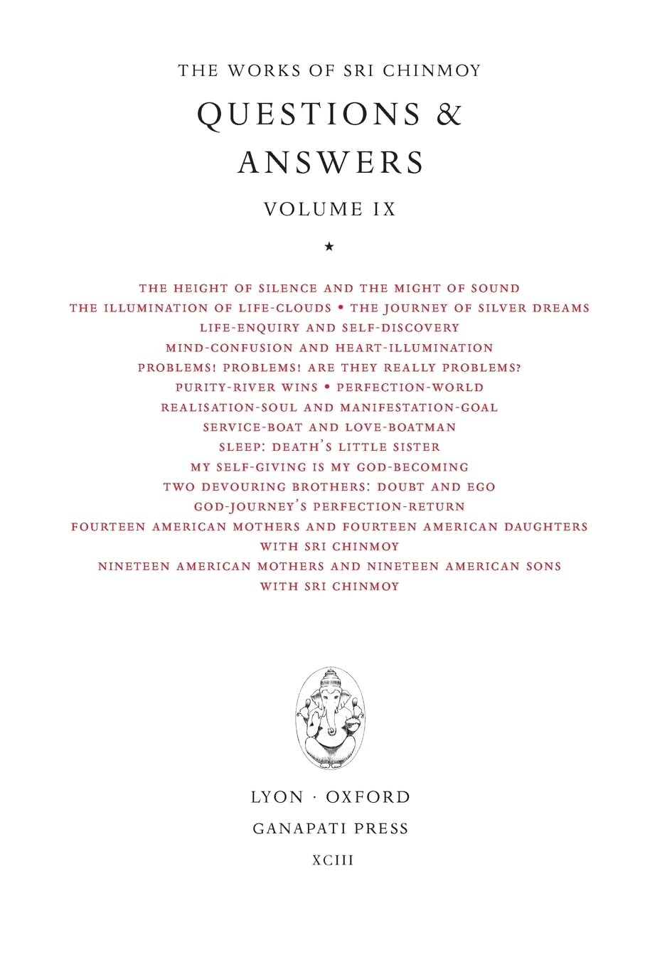 Sri Chinmoy: Answers IX