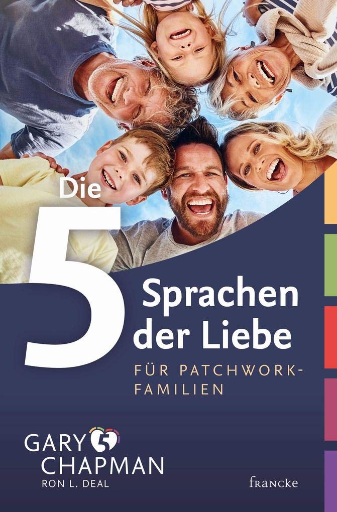 Gary Chapman – Die 5 Sprachen der Liebe für Patchwork-Familien – Buch