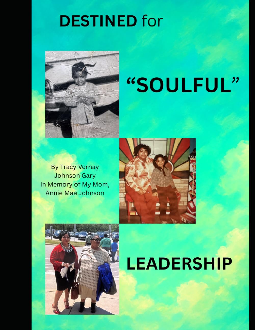 Destined For "Soulful" Leadership