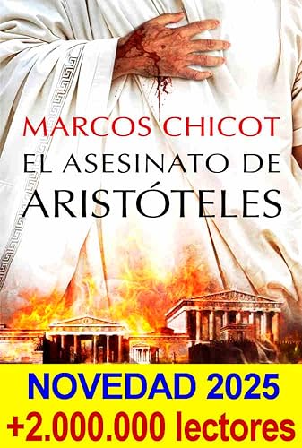 El asesinato de Aristóteles (Novedad 2025) La novela más valorada por los lectores y la crítica (Spanish Edition)
