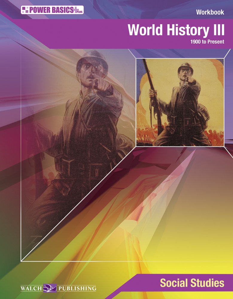 Power Basics World History III Student Workbook 9780825157011 James W. Flanagan