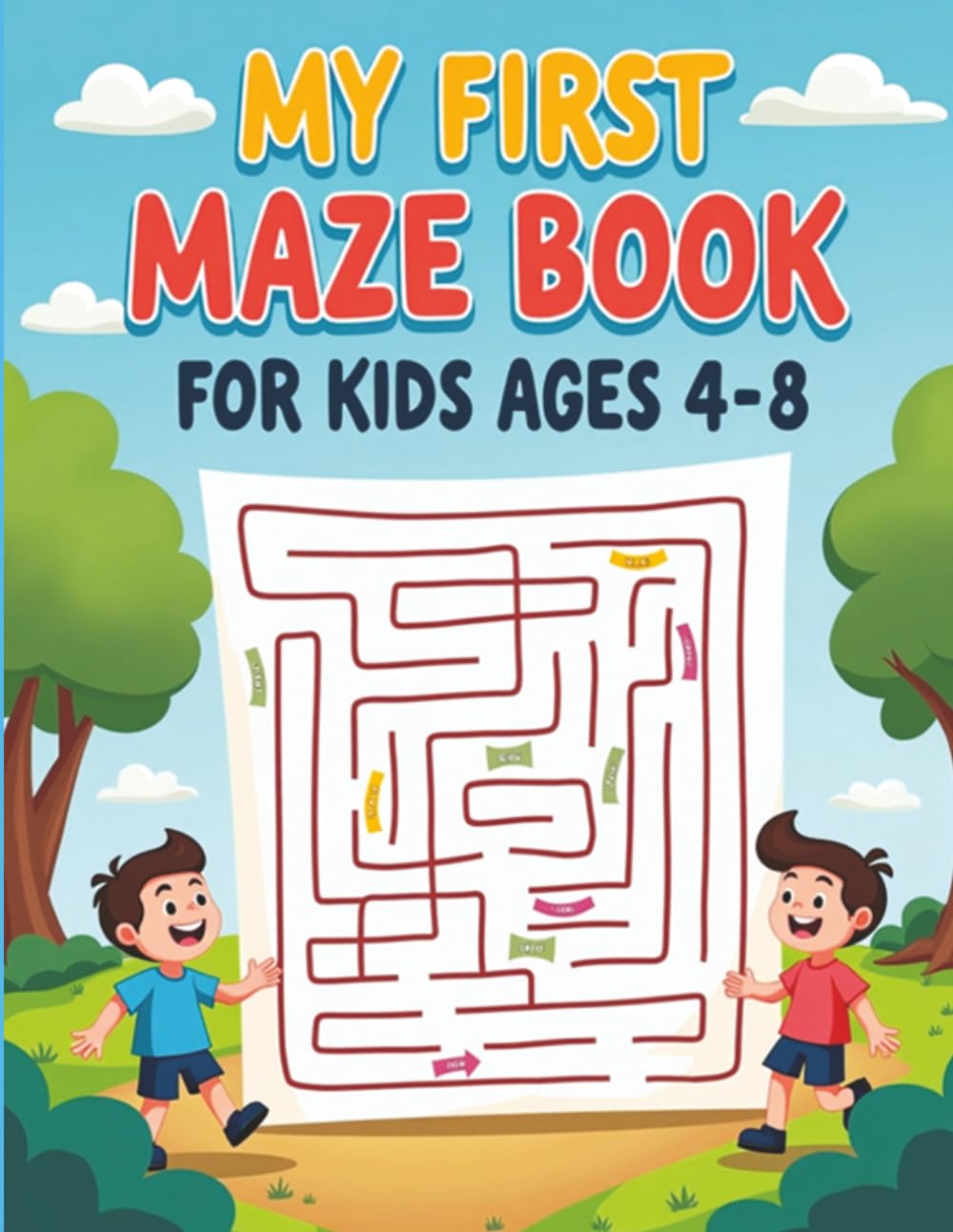 My First Maze Book for Kids Ages 4-8: Super Easy Mazes with Large Print and Simple Paths for Beginners