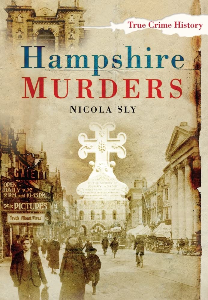 Hampshire Murders (True Crime History)