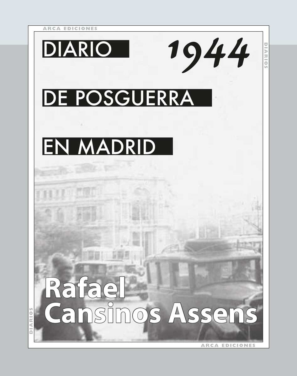 Obra Completa de Diarios de posguerra en Madrid (Arca Ediciones)