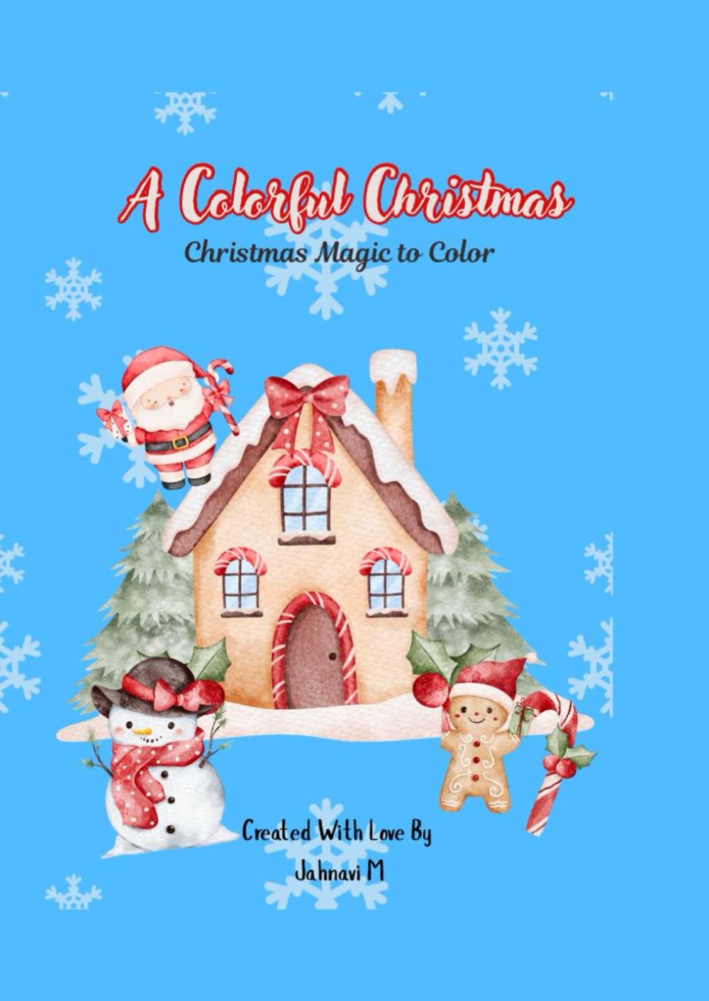A Colorful Christmas: Christmas Magic to Color