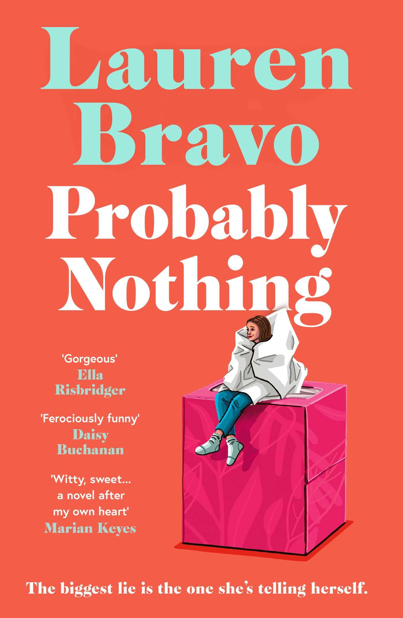 Probably Nothing by Lauren Bravo (Hardback Book)