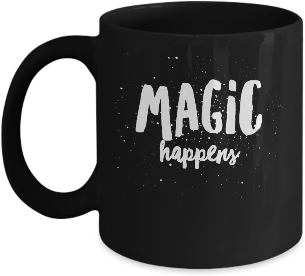 Inspirational coffee mugs, Positive affirmation Magic