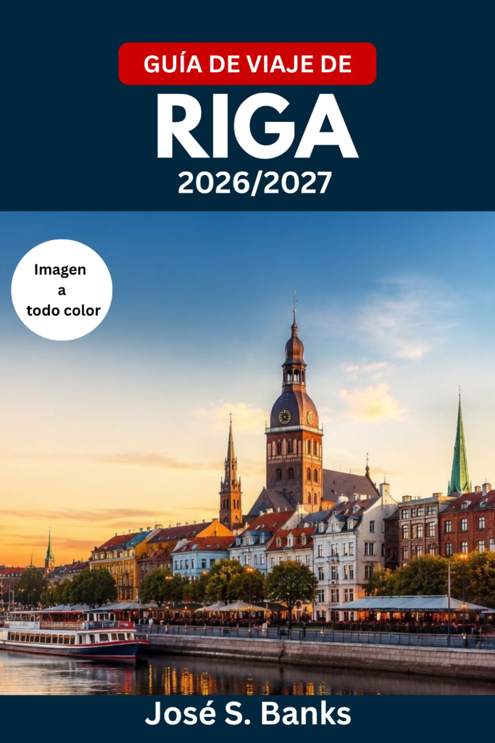 GUÍA DE VIAJE DE RIGA 2026/2027: Explora la capital histórica de Letonia: monumentos del casco antiguo, gastronomía báltica, casco antiguo medieval, excursiones costeras y cultura local.