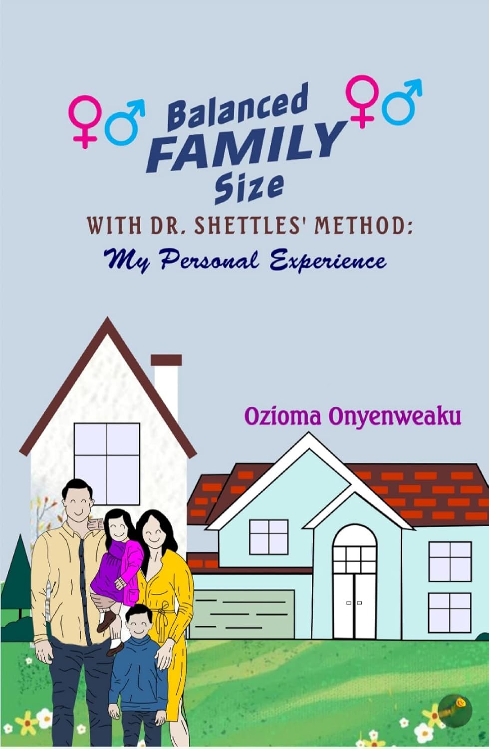 BALANCED FAMILY SIZE WITH DR. SHETTLES METHOD My Personal Experience