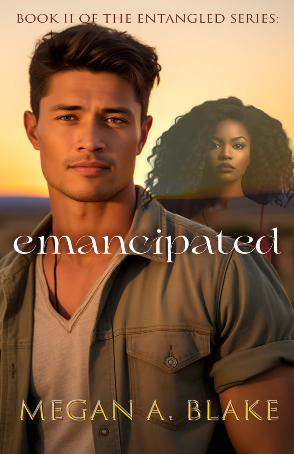 Emancipated: Entangled Book II (Entangled Series)