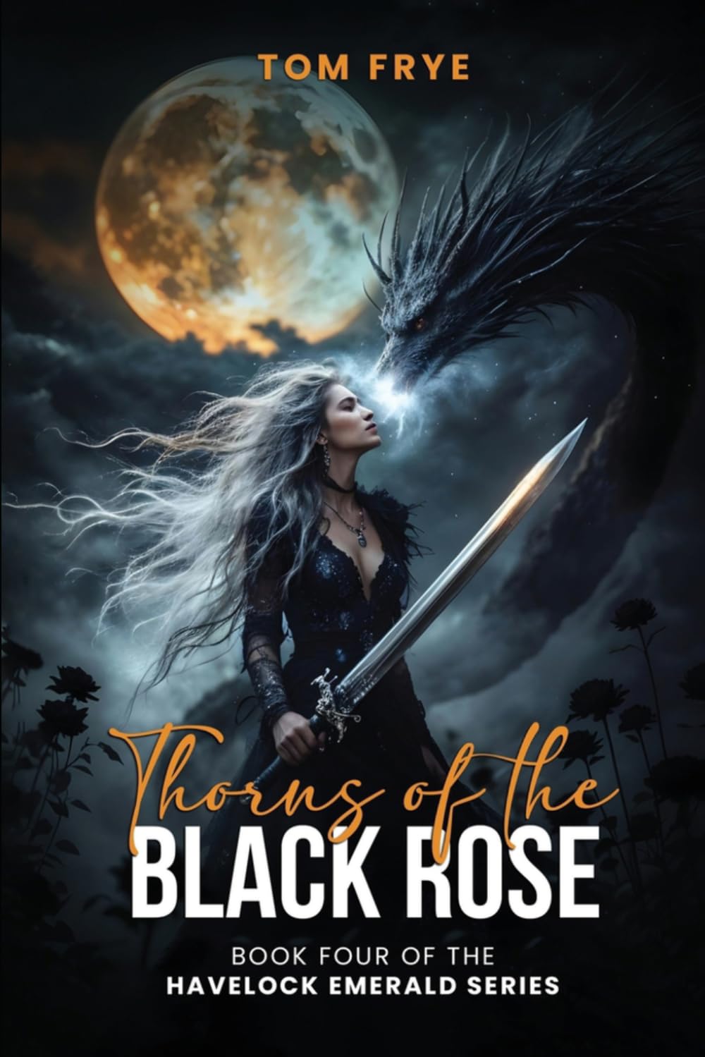 Thorns of the Black Rose: Book four in the Havelock Emerald series
