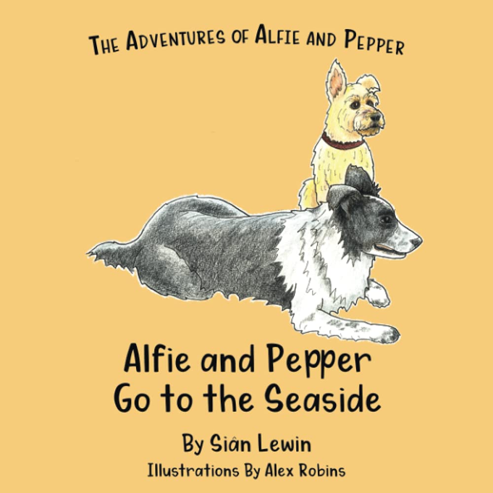 Alfie and Pepper Go to the Seaside: 3 (The Adventures of Alfie and Pepper)