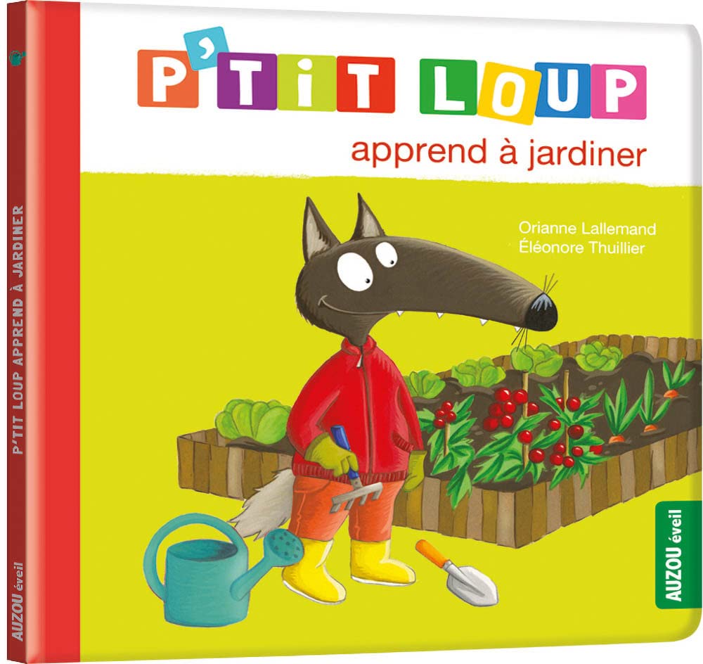 P'tit Loup apprend à jardiner - NED