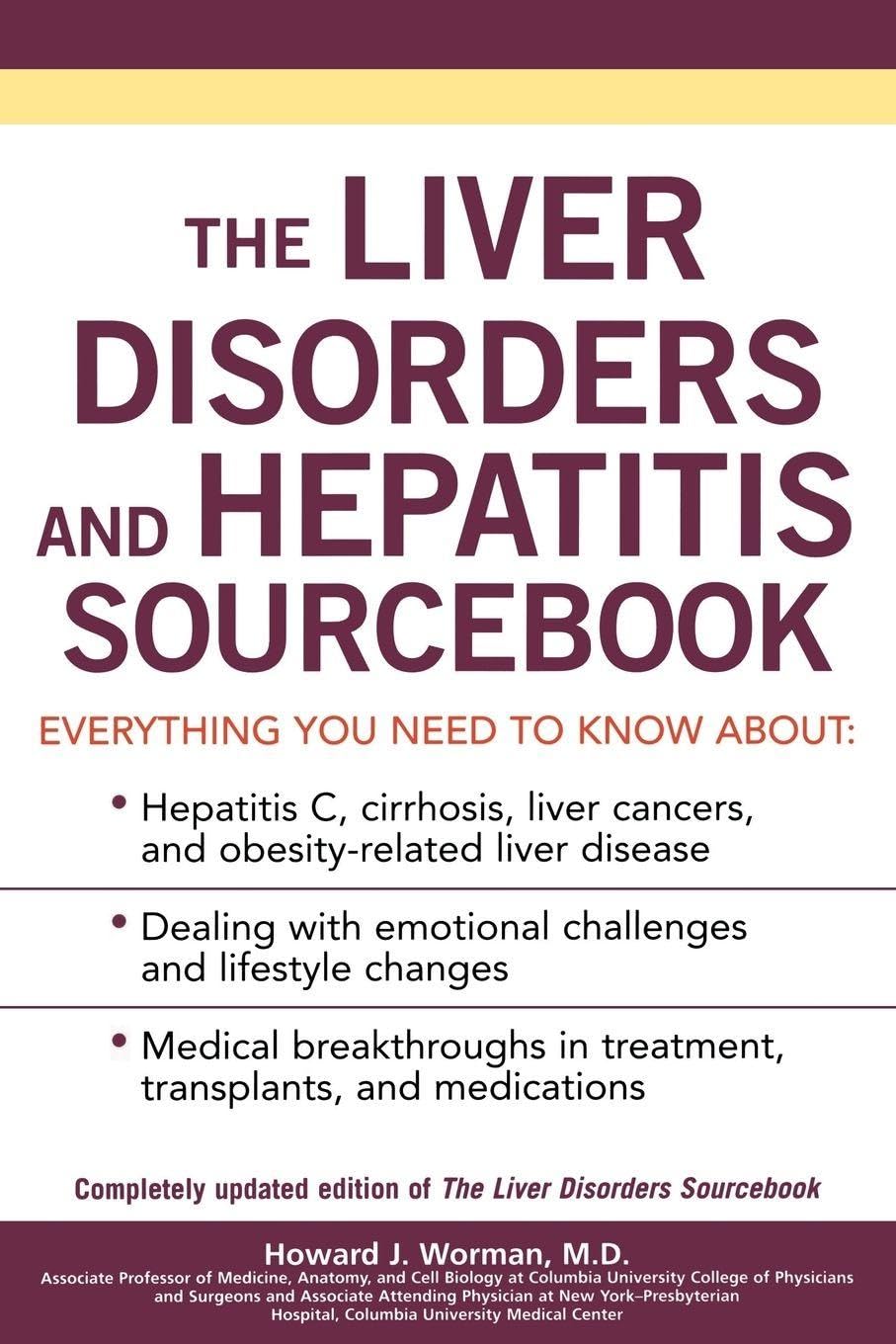 The Liver Disorders and Hepatitis Sourcebook (Sourcebooks)