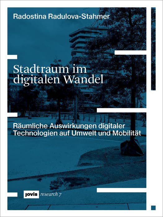 Stadtraum im digitalen Wandel guide pour urbaniste et transport