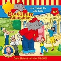 Ein Törööö für alle Fälle (Benjamin Blümchen 137) Hörbuch