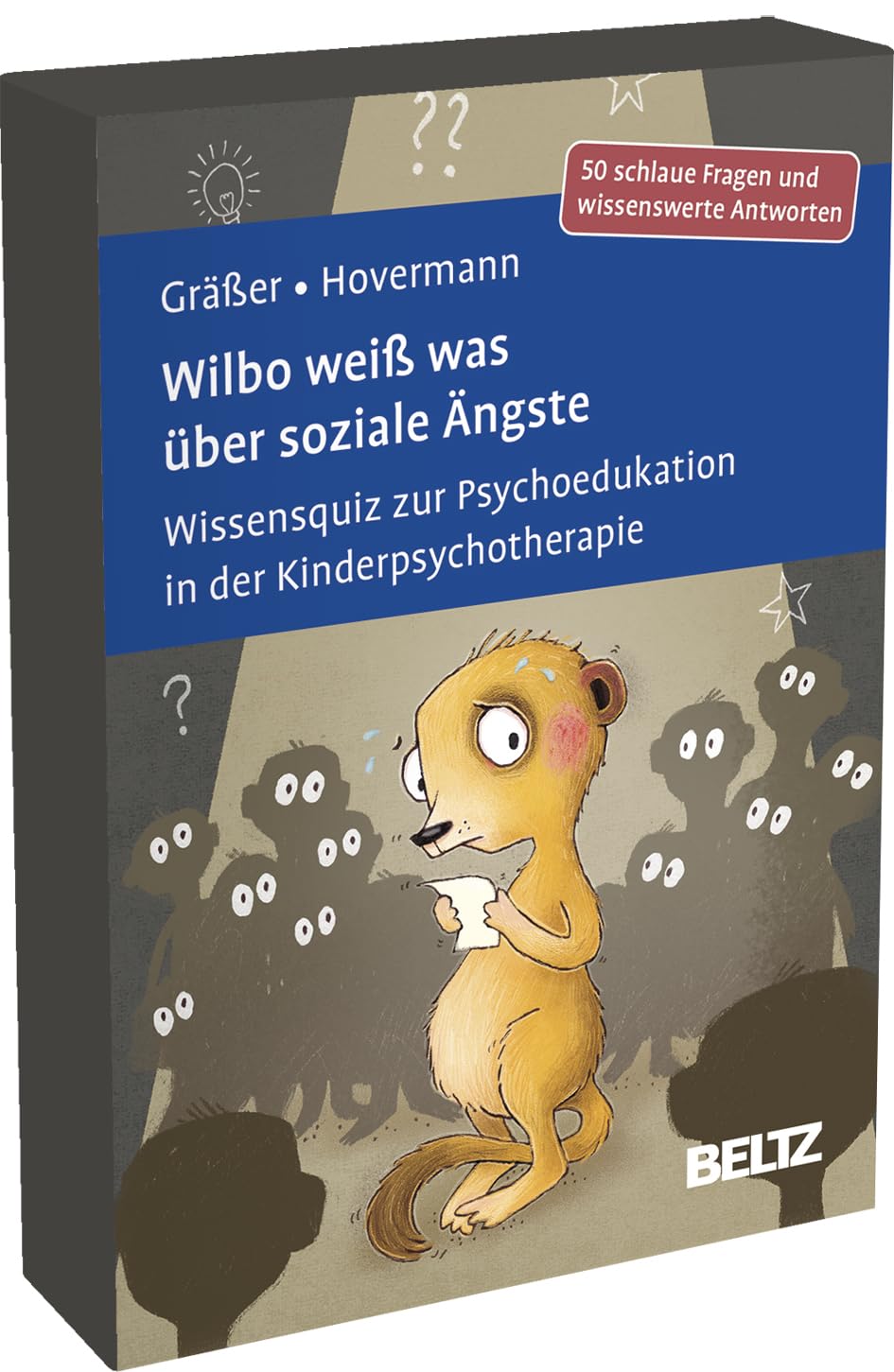 Wilbo weiß was über soziale Ängste: Wissensquiz zur Psychoedukation in der Kinderpsychotherapie. 50 schlaue Fragen und wissenswerte Antworten. Mit ... 9,8 x 14,3 cm (Beltz Therapiekarten)