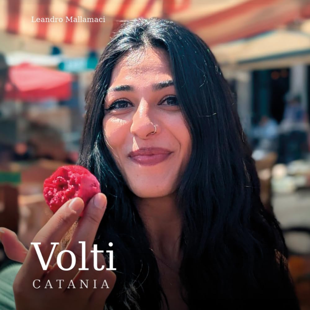 Volti: Catania (Il mondo dentro)