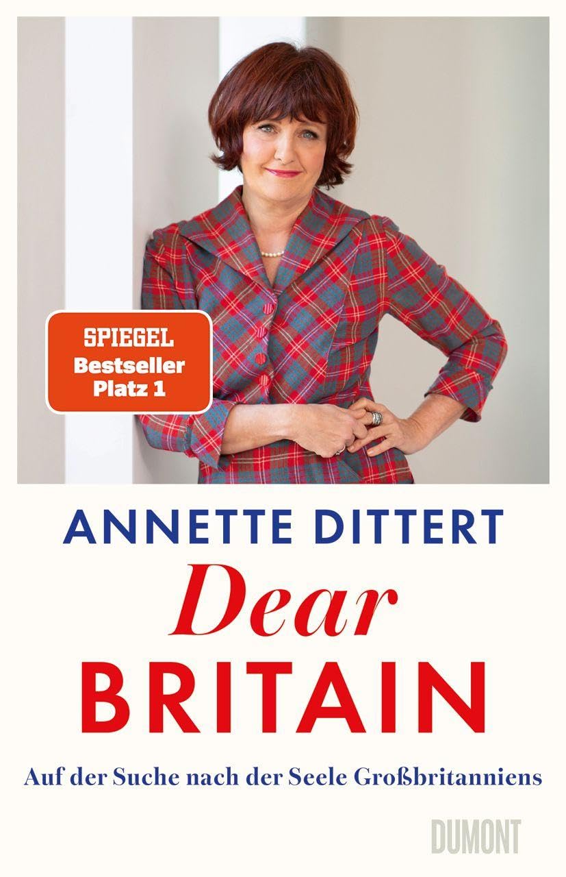 Dear Britain: Auf der Suche nach der Seele Großbritanniens