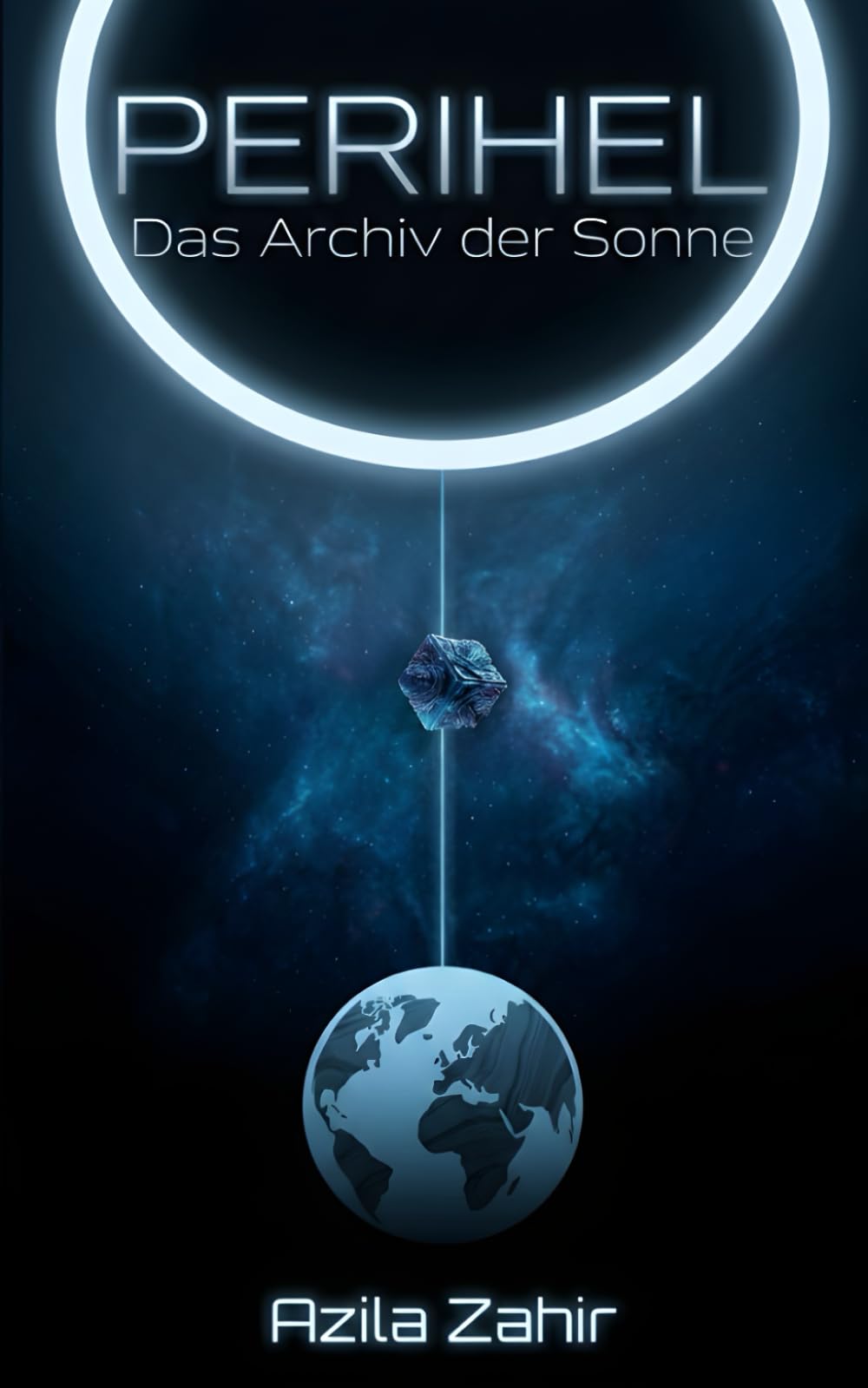 Perihel: Das Archiv der Sonne: Hard Science Fiction Roman