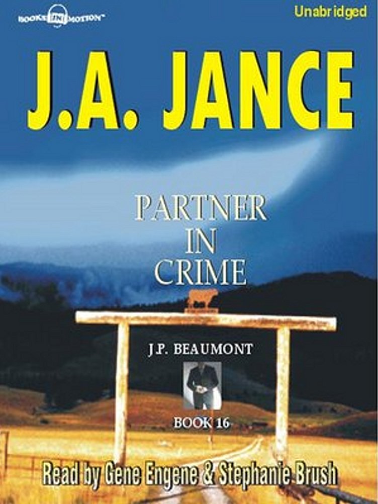 Partner in Crime by J.A. Jance, (J.P. Beaumont Series, Book