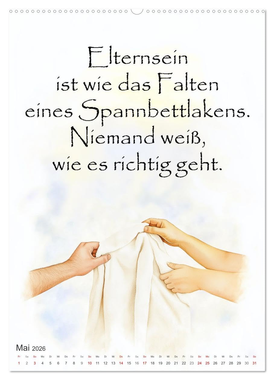 Elternsprüche (Wandkalender 2026 DIN A2 hoch), CALVENDO Monatskalender: Humor rund um Eltern, Kinder und Familie (CALVENDO Spass)